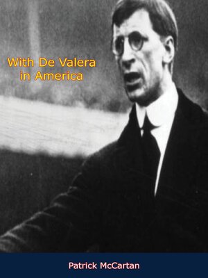 cover image of With De Valera in America